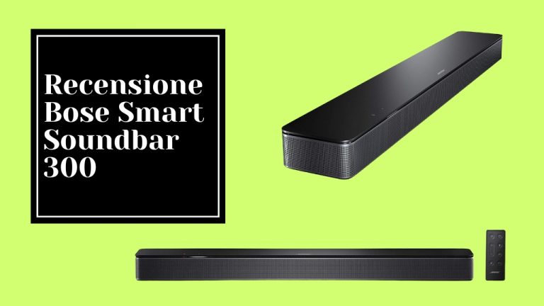 Recensione Bose Smart Soundbar 300